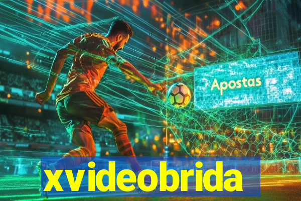 xvideobrida